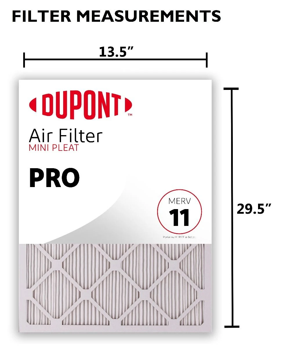 14x30x1 (13.5 X 29.5) DuPont™ Pro Air Filter (MERV 11) 3 14x30x1 (13.5 X 29.5) DuPont™ Pro Air Filter (MERV 11) - Image 3